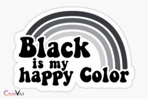 Know Why Black Is Such a Happy Color!