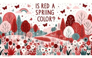 Is Red a Spring Color? Yes!