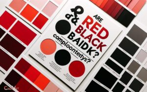Are Red And Black Complementary Colors? No, Discover!
