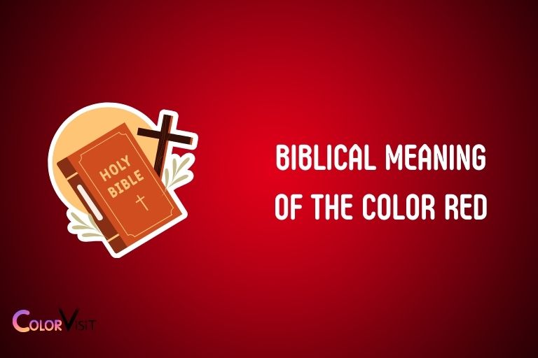 Biblical Meaning of the Color Red