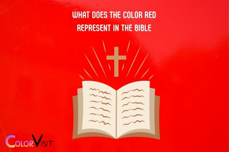 What Does the Color Red Represent in the Bible