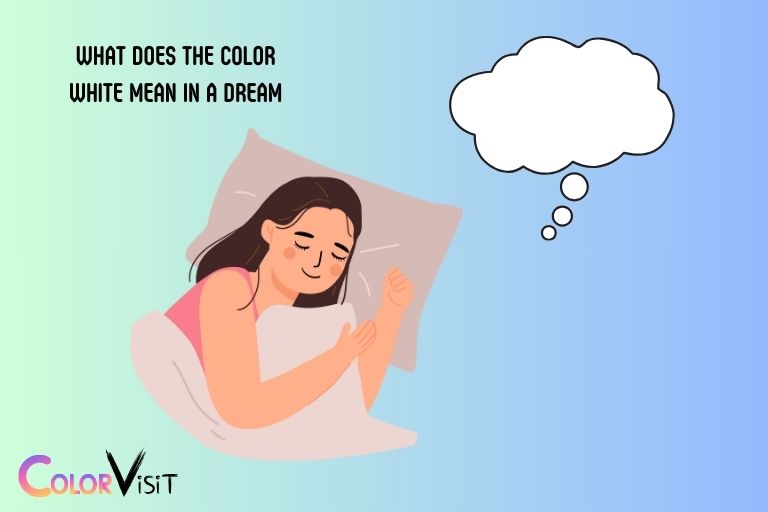 what does the color white mean in a dream 1