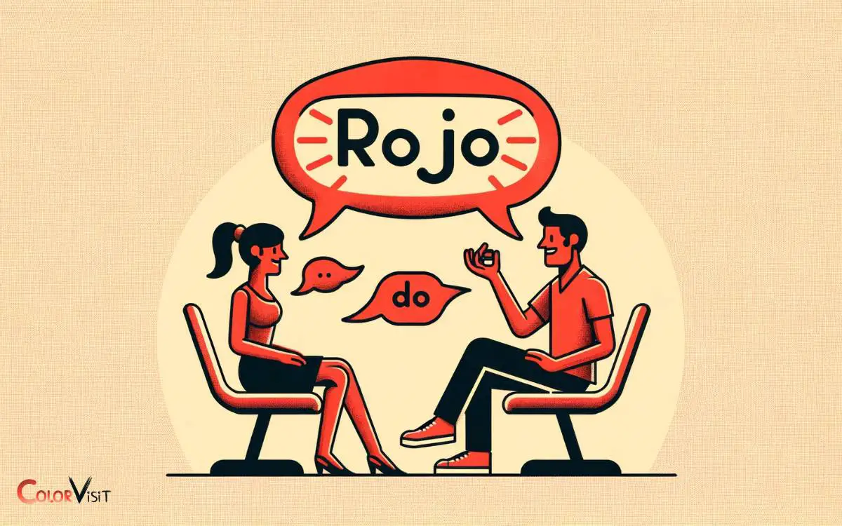 Using ‘Rojo in Everyday Conversations